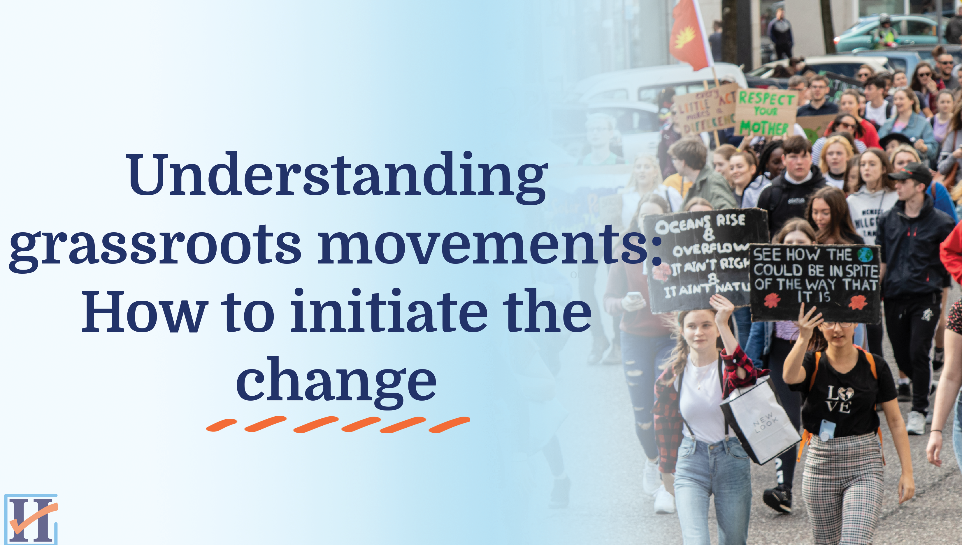 How grassroots movement can influence change