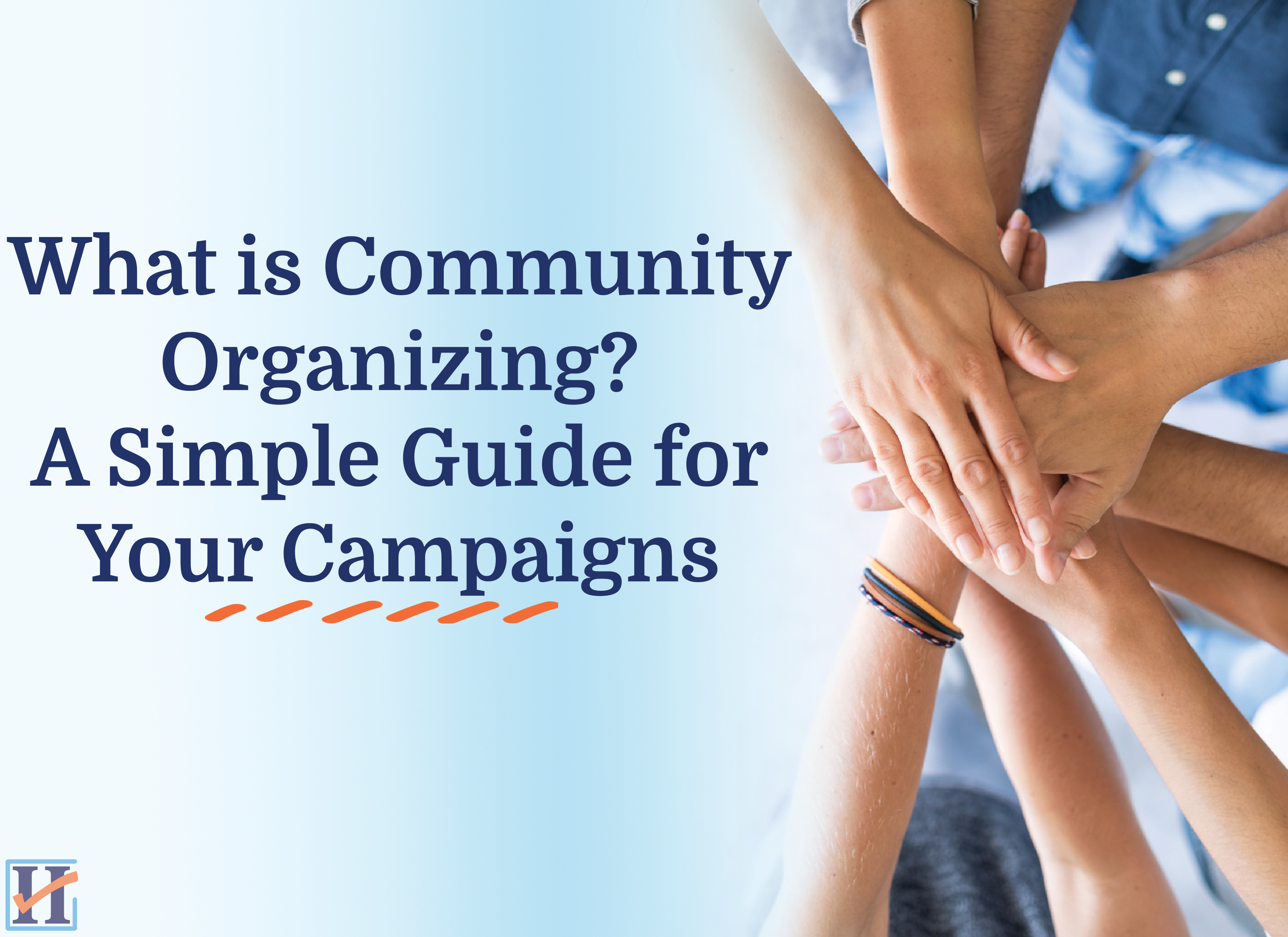 What is community organizing and how does it work for campaigns?