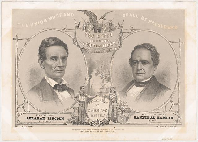 Abraham Lincoln's The Union Must and Shall Be Preserved." Campaign Poster (1860)